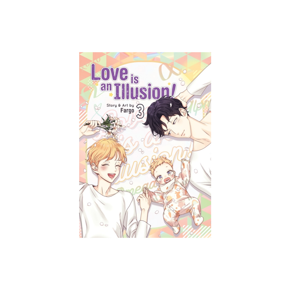 Love is an Illusion! Vol. 3 (häftad, english) Seven Seas Entertainment, LLC