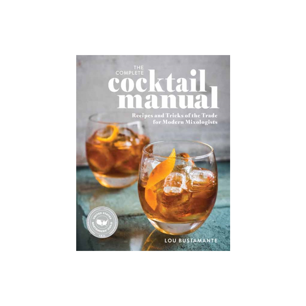 The Complete Cocktail Manual (häftad, english) Weldon Owen