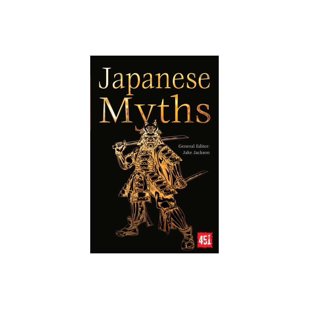 Japanese Myths (häftad, english) Flame Tree Publishing