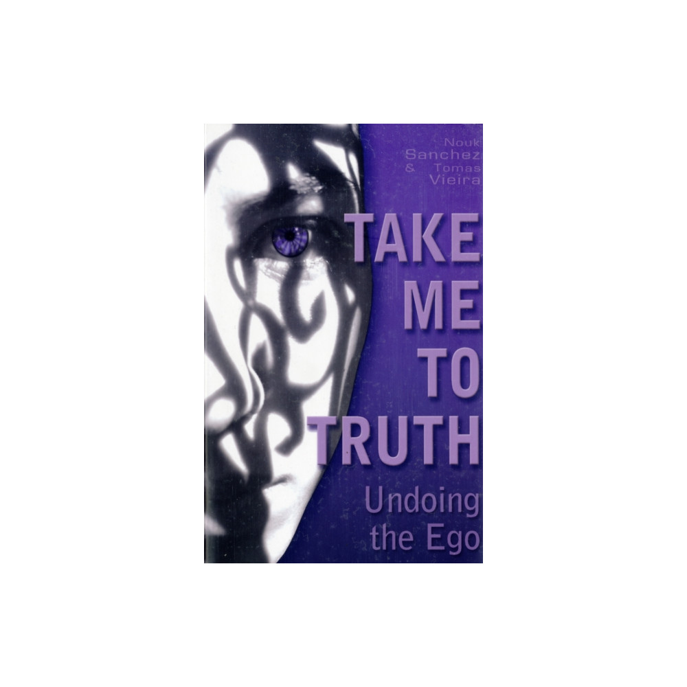 Take Me to Truth (häftad, english) Collective Ink