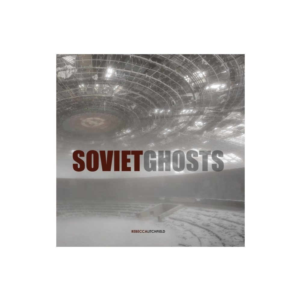 Soviet Ghosts (inbunden, eng)