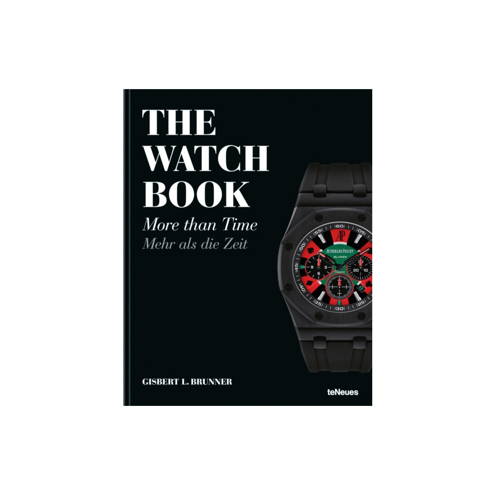 The Watch Book: More Than Time (inbunden, eng)