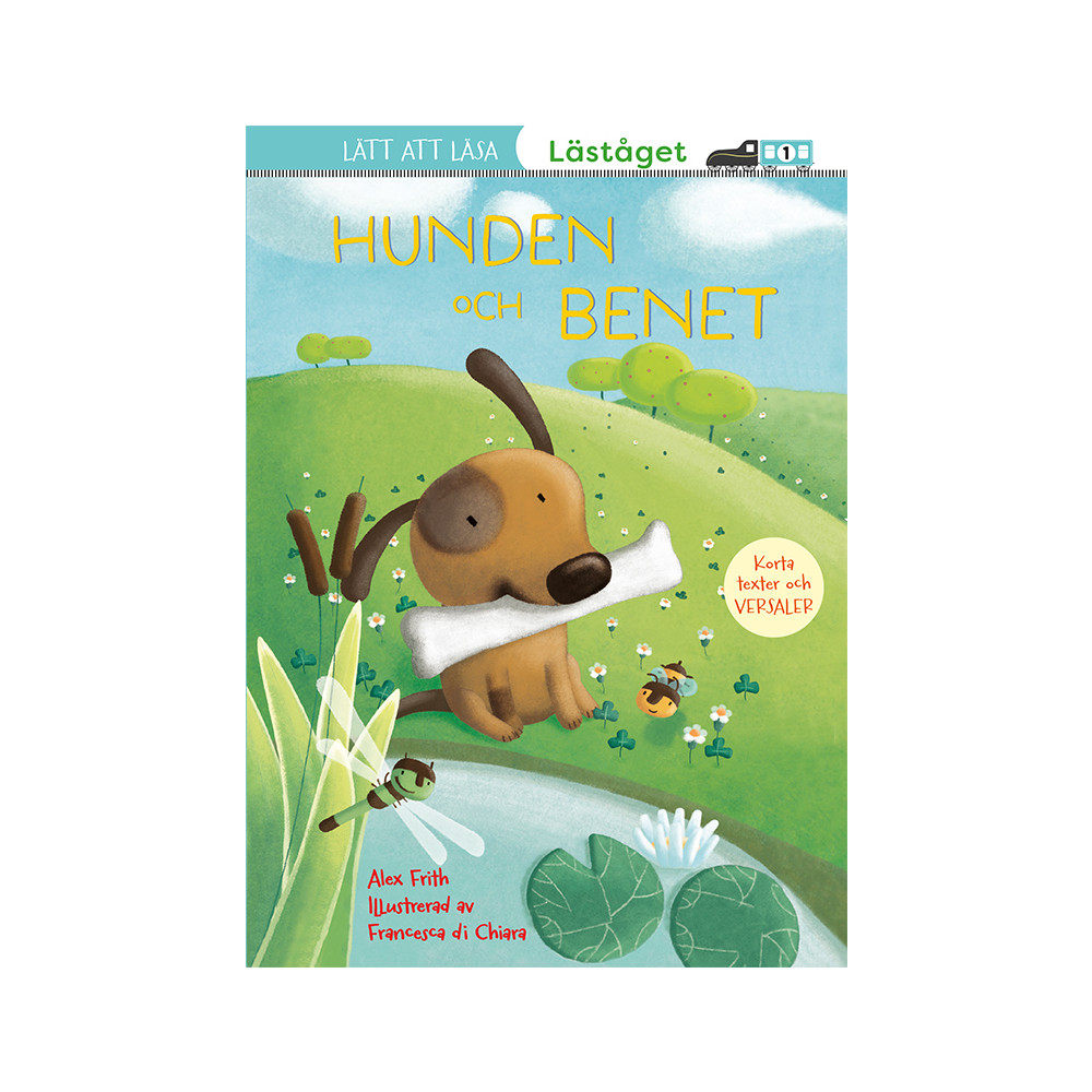 Hunden och benet (läsnivå 1) (inbunden) Alex Frith