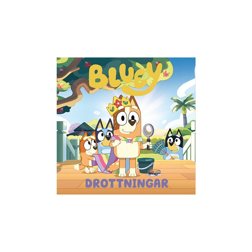 Bluey : Drottningar (inbunden) Tukan Förlag