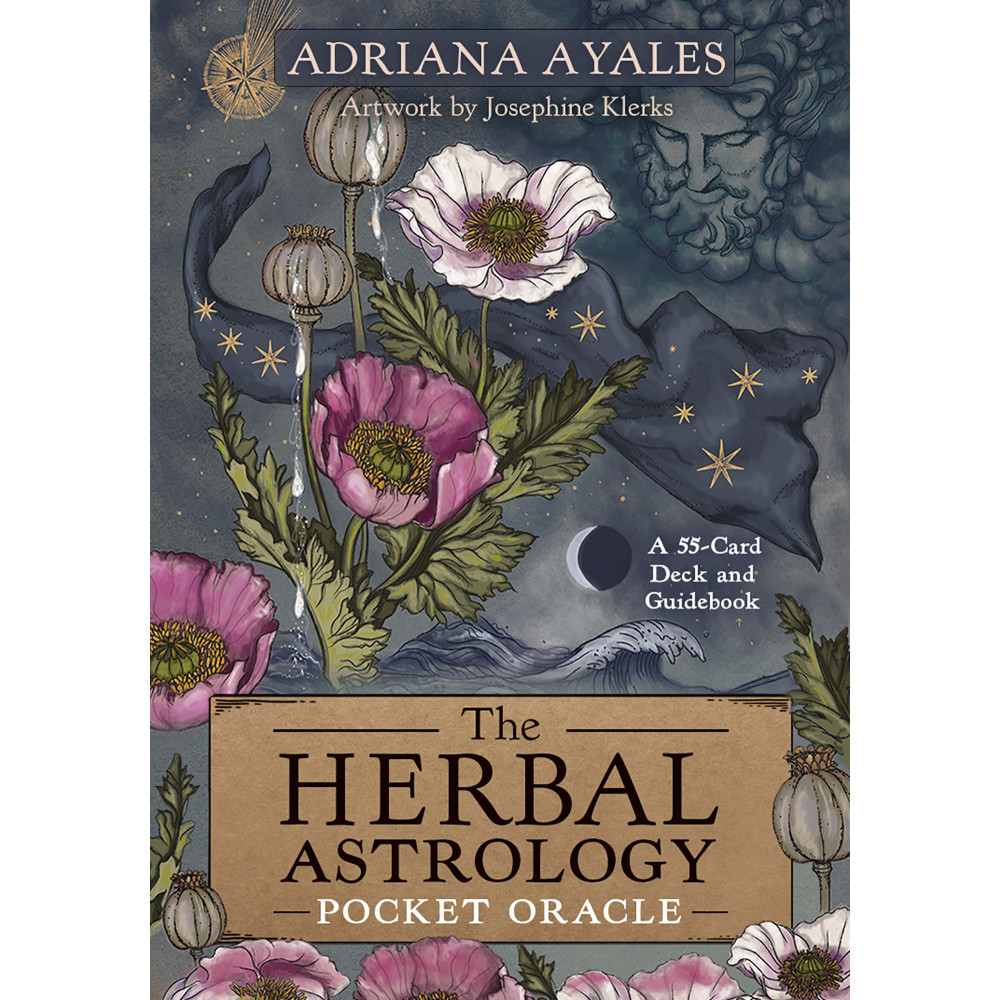 The Herbal Astrology Pocket Oracle Adriana Ayales