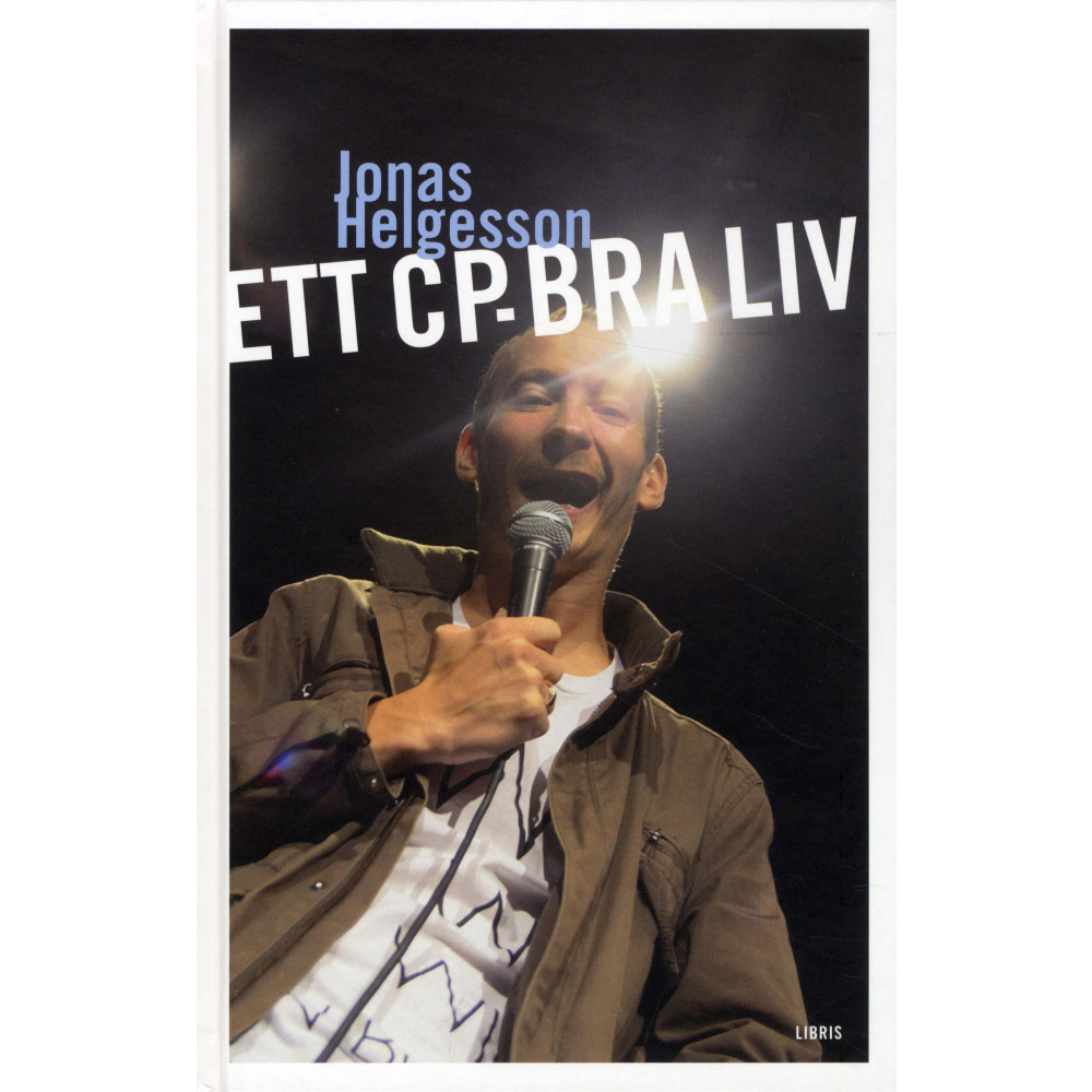 Ett CP-bra liv (häftad) Jonas Helgesson