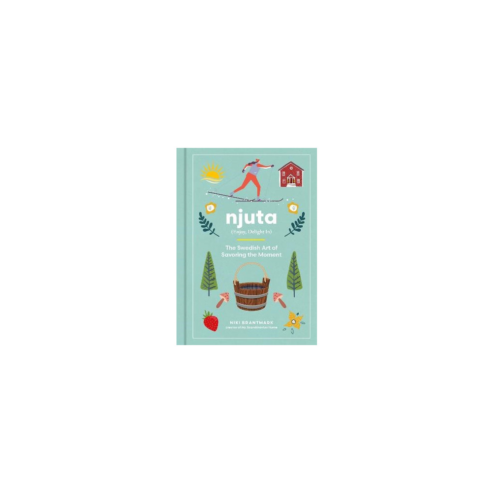 Njuta (inbunden, eng)