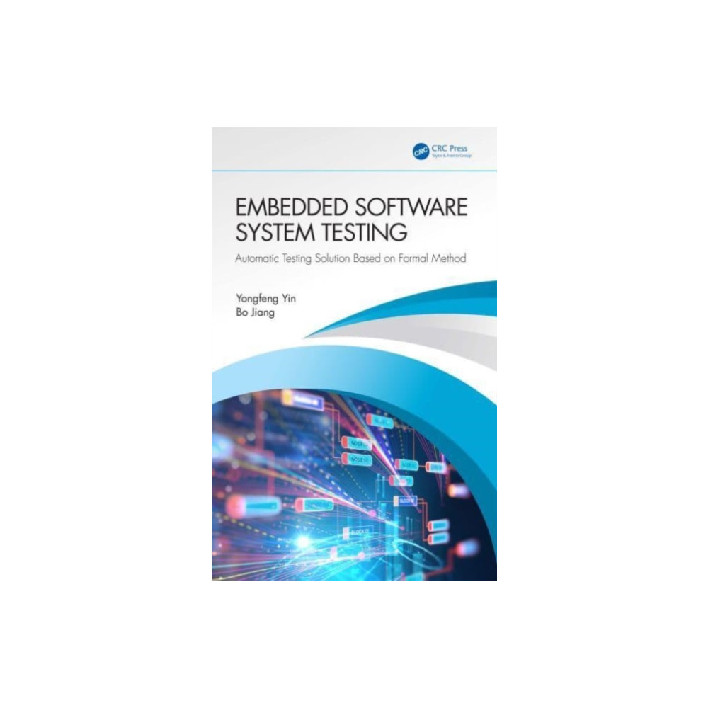 Taylor & francis ltd Embedded Software System Testing (inbunden, eng)