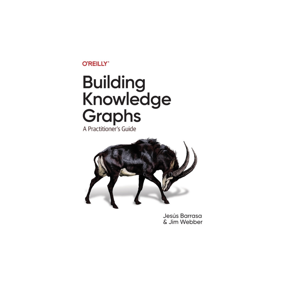 Building Knowledge Graphs (häftad, english) O'Reilly Media