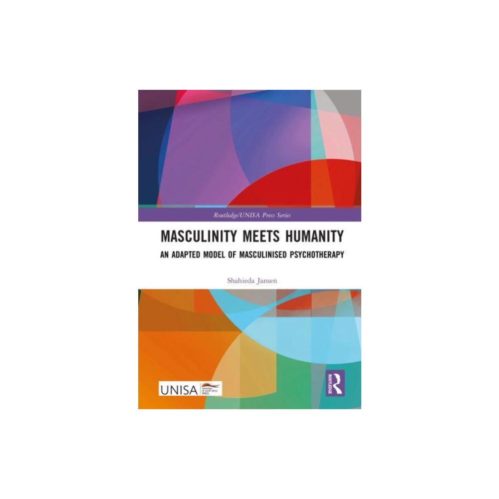Masculinity Meets Humanity (inbunden, english) Taylor & francis ltd