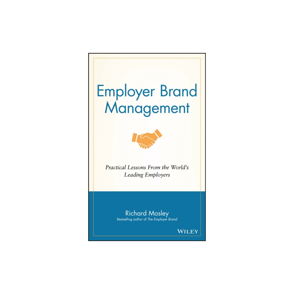 Employer Brand Management (inbunden, english) John Wiley & Sons Inc