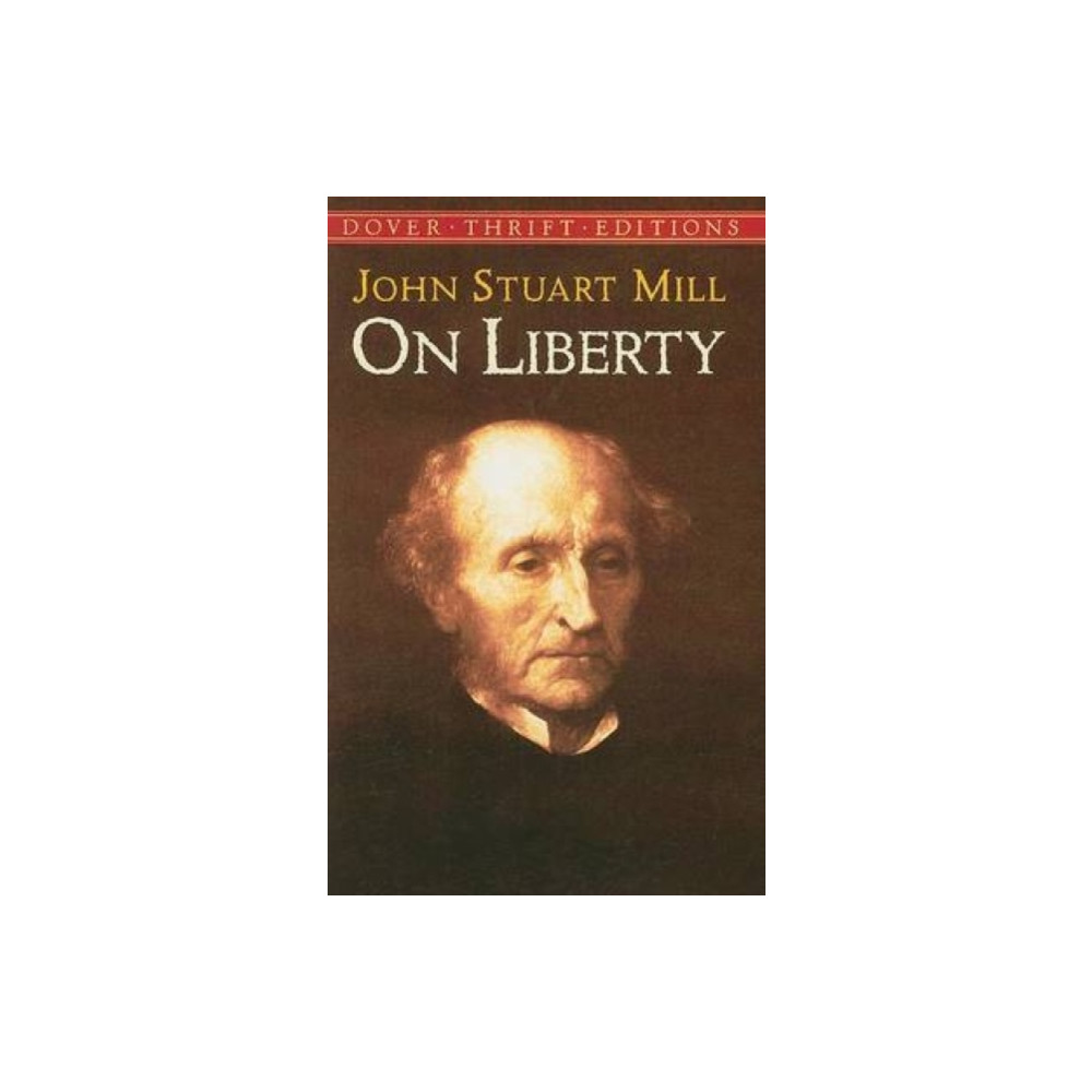 On Liberty (häftad, english) Dover publications inc.