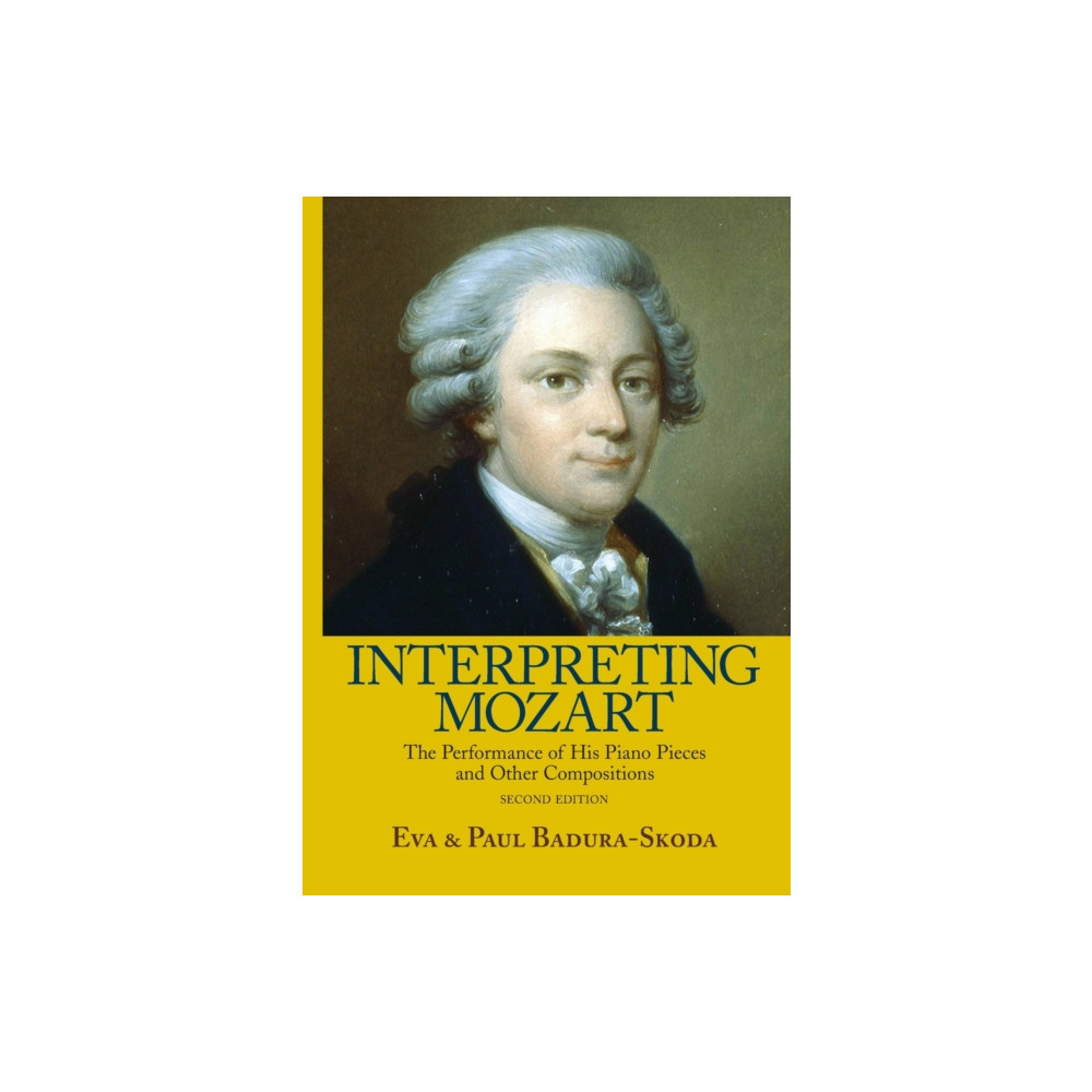 Interpreting Mozart (häftad, english) Taylor & francis ltd