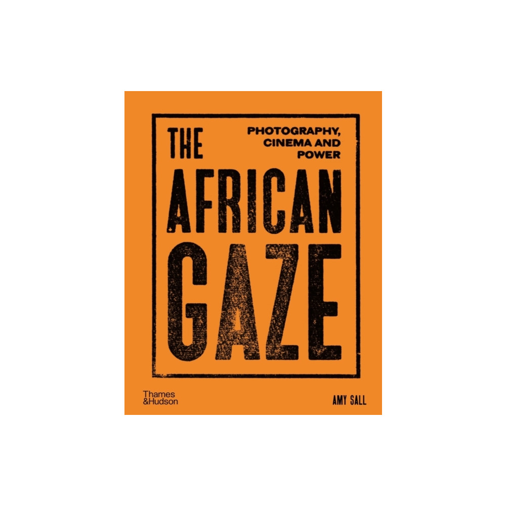 The African Gaze (inbunden, eng)