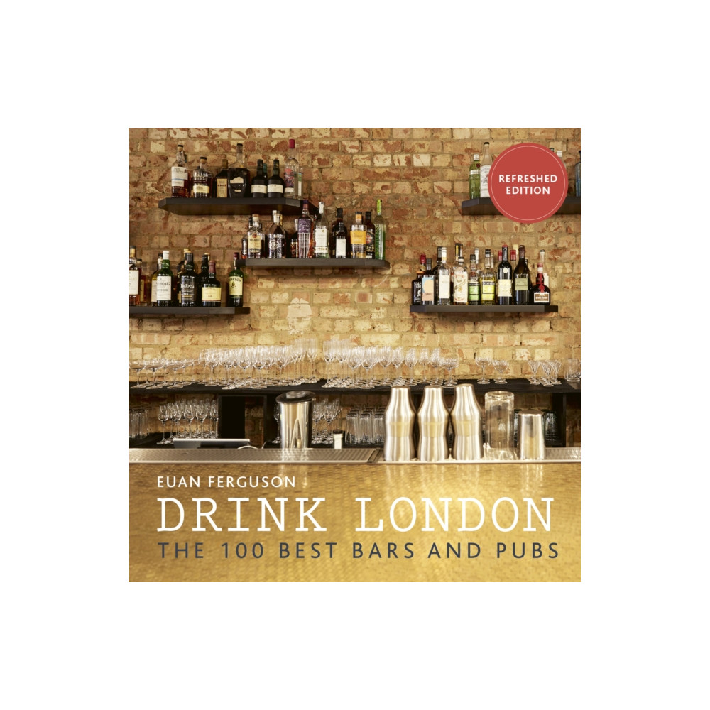 Drink London (New Edition) (häftad, english) Quarto Publishing Plc