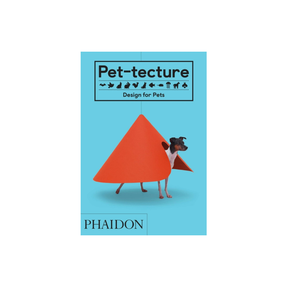 Pet-tecture (inbunden, english) Phaidon Press Ltd