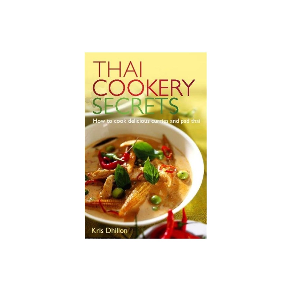 Thai Cookery Secrets (häftad, english) Little, Brown Book Group