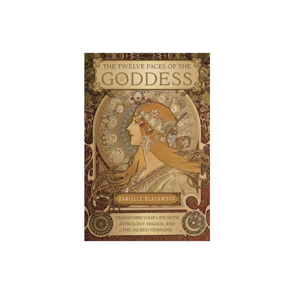 The Twelve Faces of the Goddess (häftad, english) Llewellyn Publications,U.S.