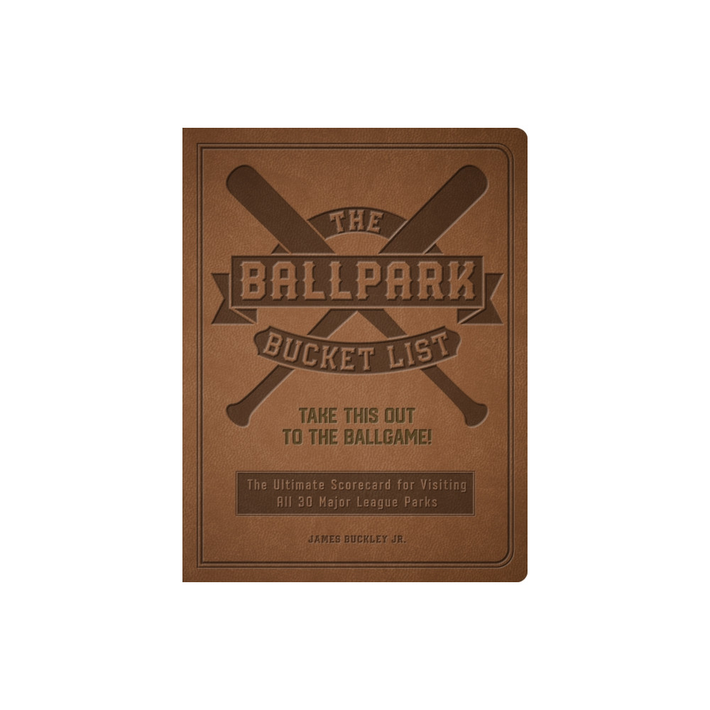 The Ballpark Bucket List (häftad, english) Quarto Publishing Group USA Inc
