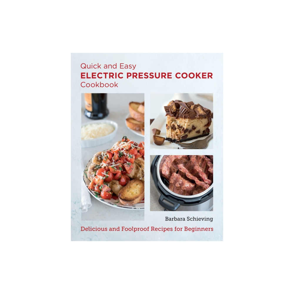 New Shoe Press Quick and Easy Electric Pressure Cooker Cookbook (häftad, eng)