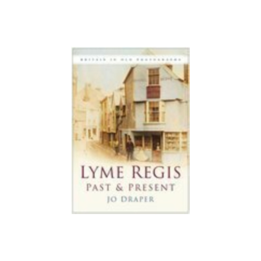 Lyme Regis Past and Present (häftad, eng)