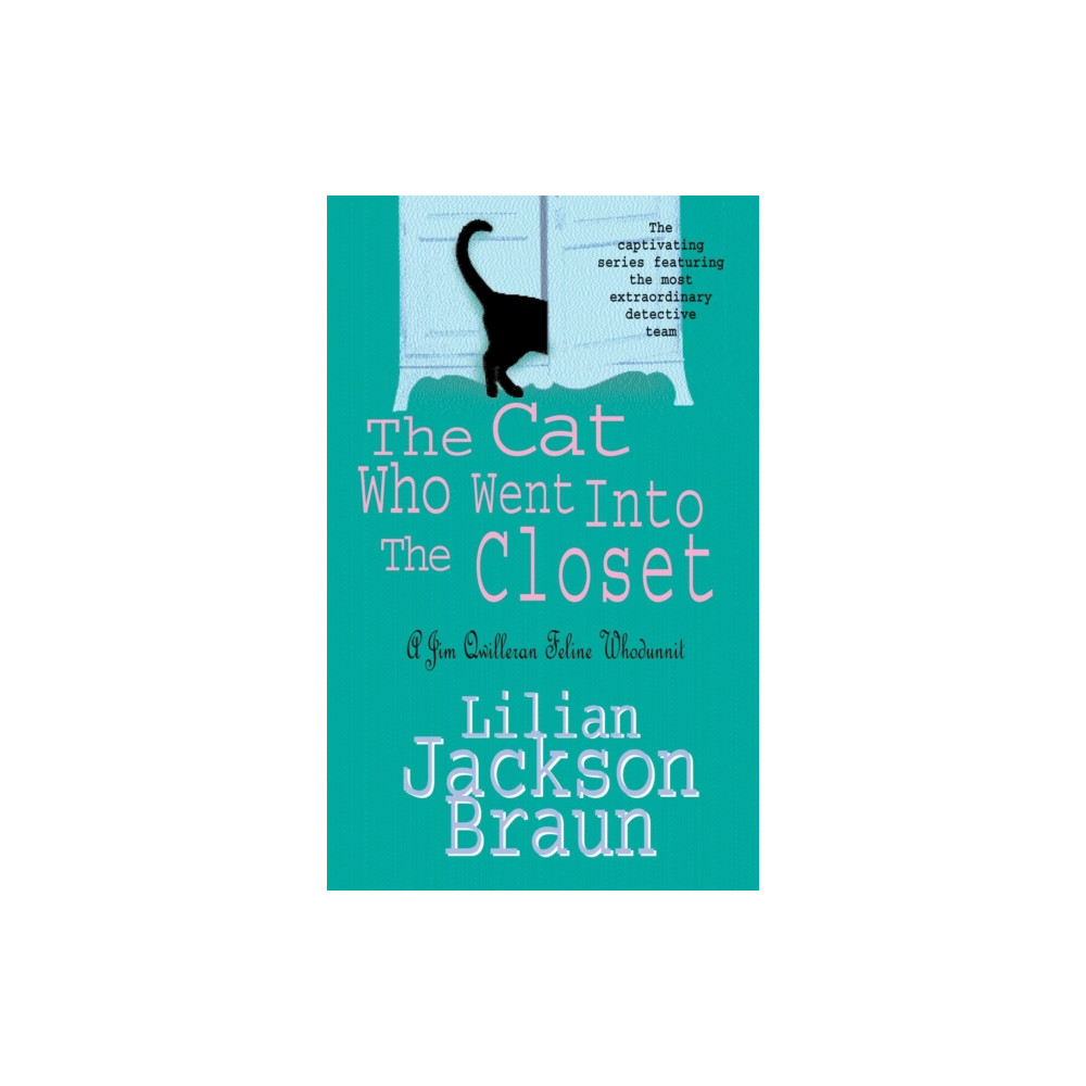 The Cat Who Went Into the Closet (The Cat Who… Mysteries, Book 15) (häftad, english) Headline Publishing Group