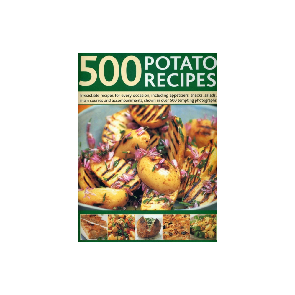 500 Potato Recipes (inbunden, english) Anness publishing
