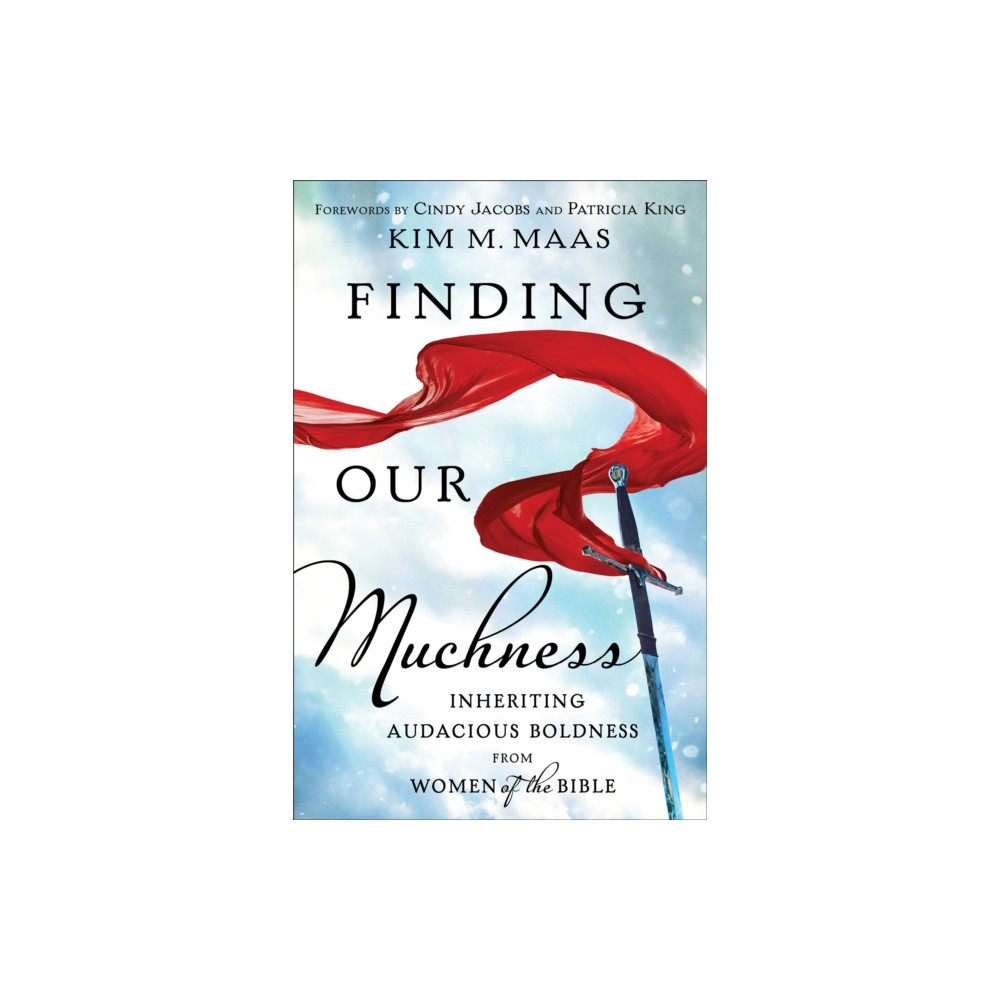 Finding Our Muchness (häftad, english) Baker publishing group