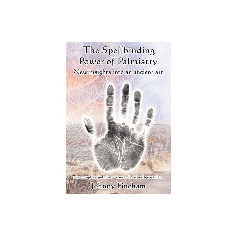 The Spellbinding Power of Palmistry (häftad, eng)