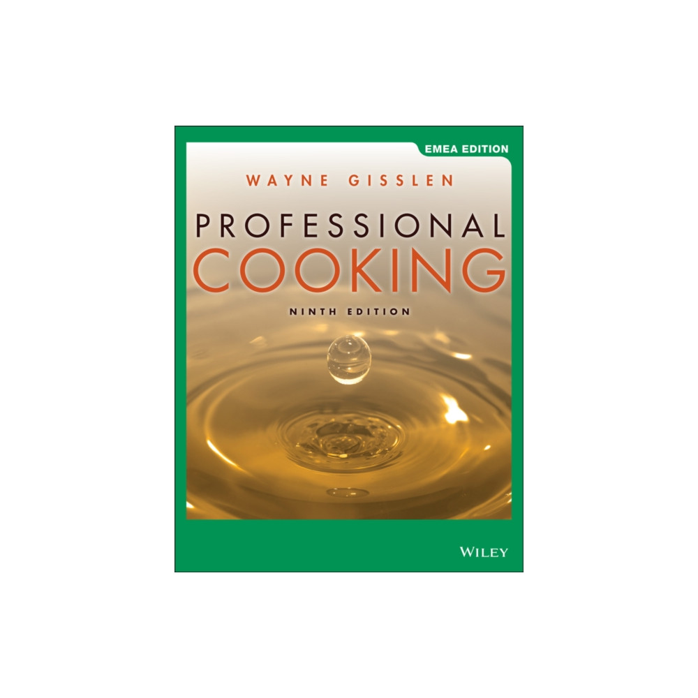 Professional Cooking, EMEA Edition (häftad, english) John Wiley & Sons Inc