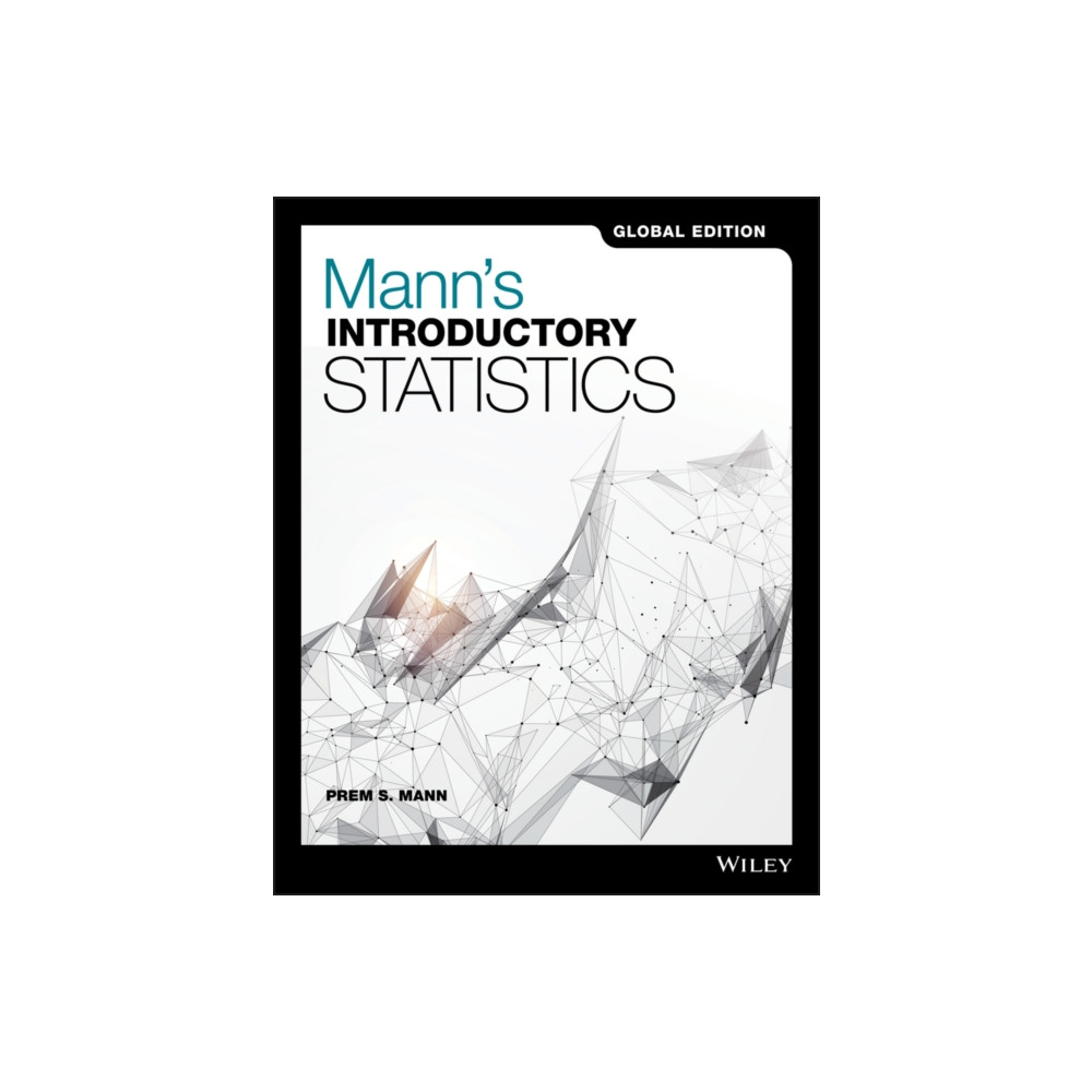 Mann's Introductory Statistics (häftad, english) John Wiley & Sons Inc