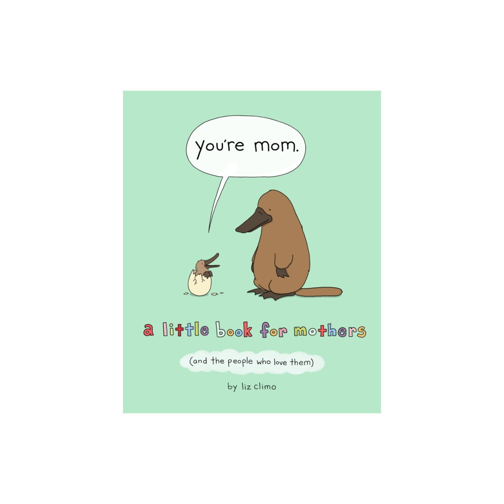 You're Mom (inbunden, english) Flatiron Books