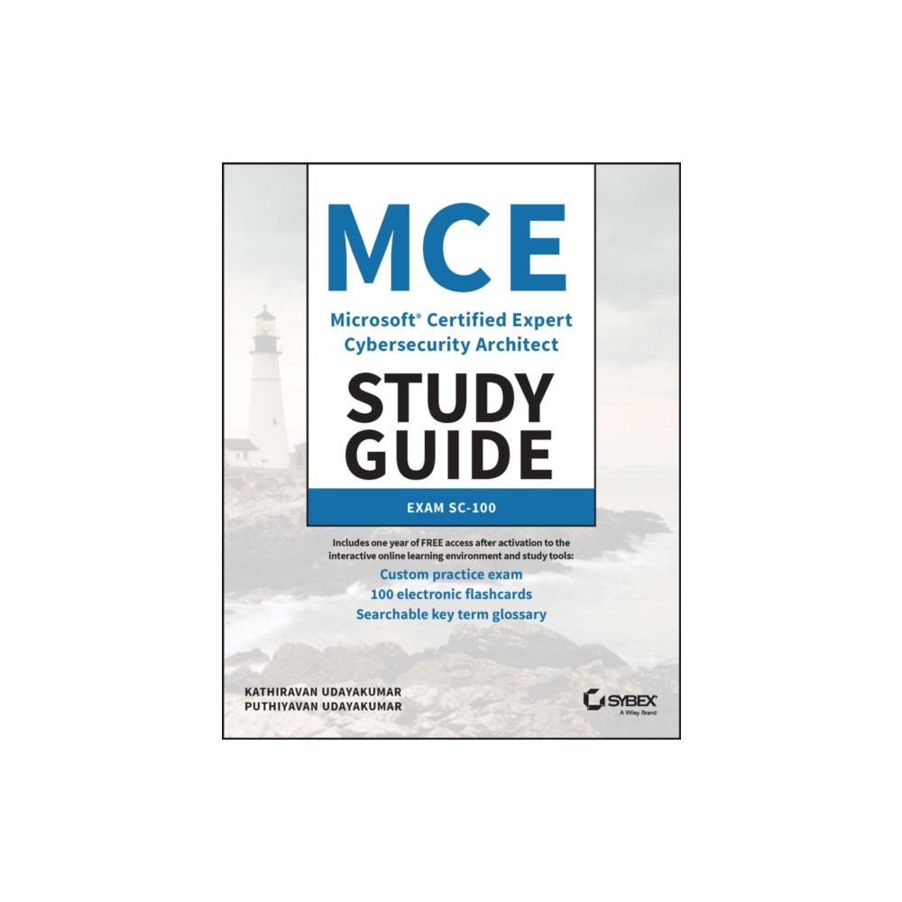 MCE Microsoft Certified Expert Cybersecurity Architect Study Guide (häftad, eng)
