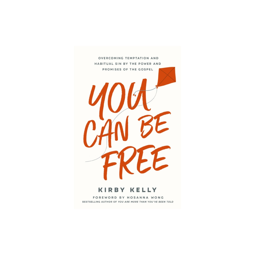 You Can Be Free (häftad, english) Thomas nelson publishers