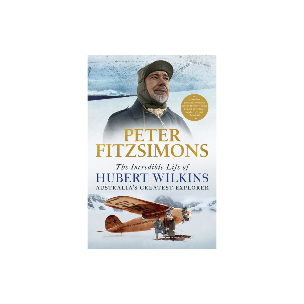 The Incredible Life of Hubert Wilkins (häftad, english) Little, Brown Book Group