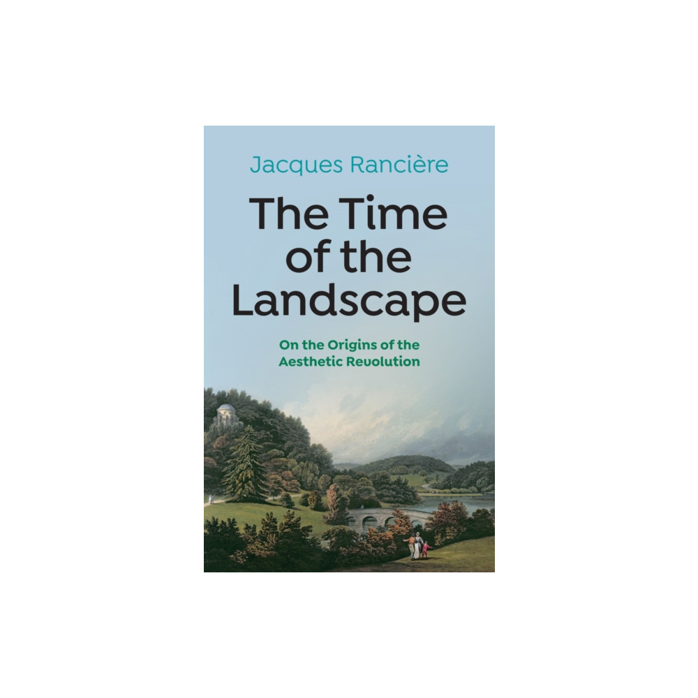 The Time of the Landscape (häftad, english) John Wiley And Sons Ltd