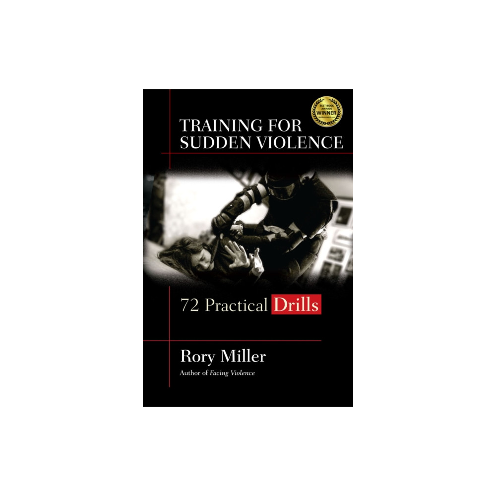 Training for Sudden Violence (häftad, english) YMAA Publication Center