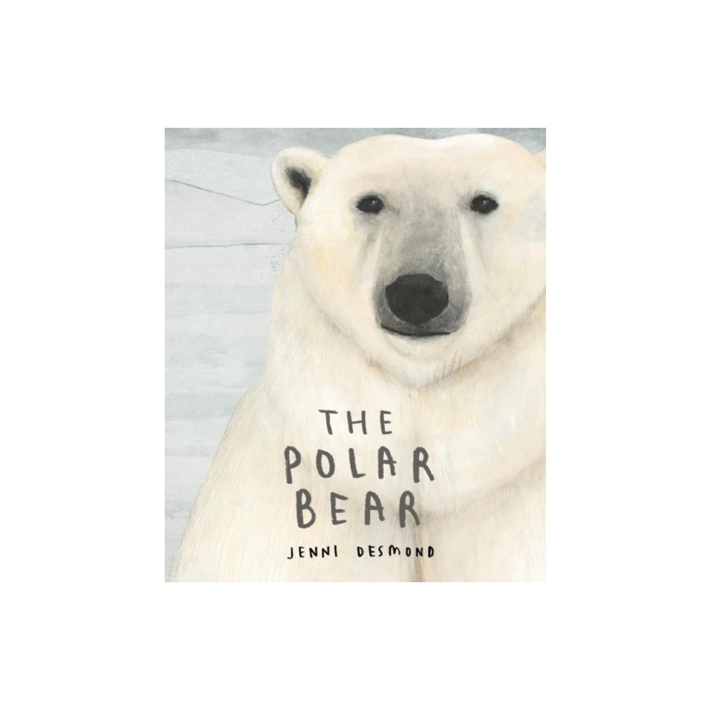 The Polar Bear (inbunden, english) Enchanted Lion Books