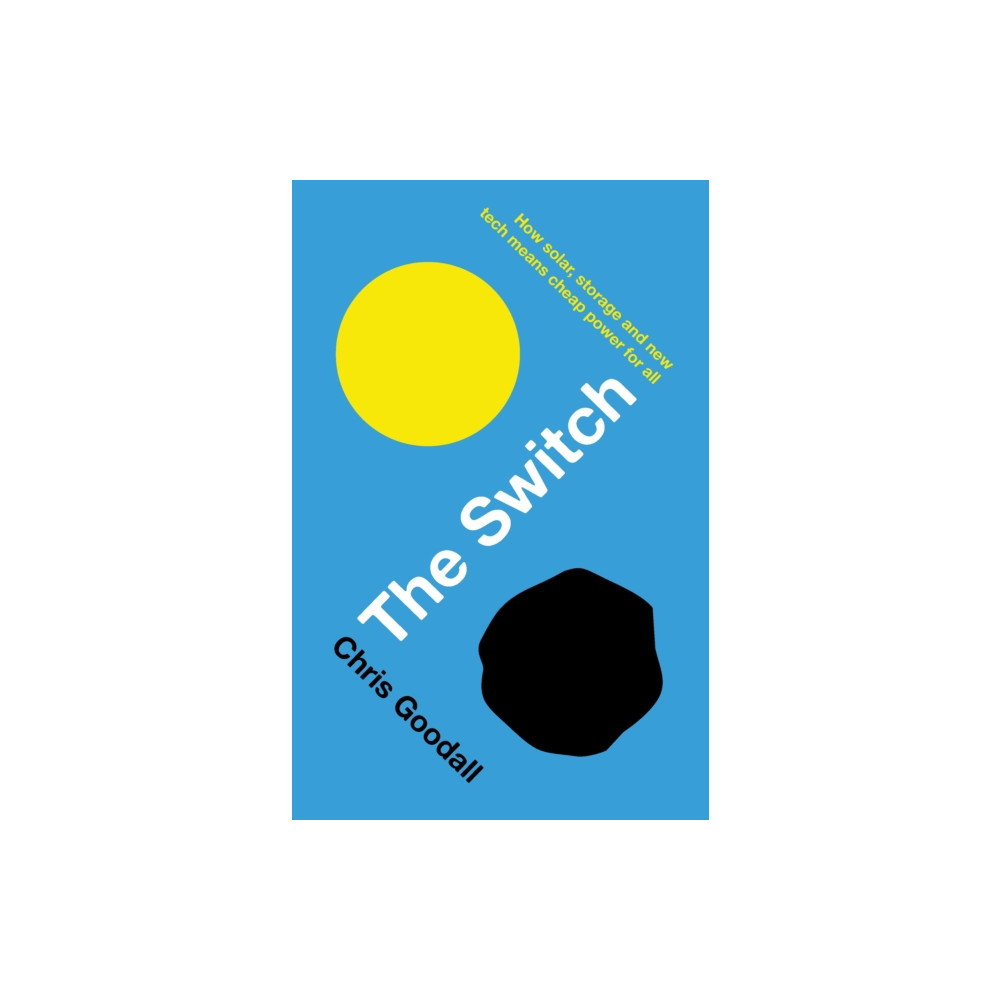 The Switch (häftad, english) Profile Books Ltd