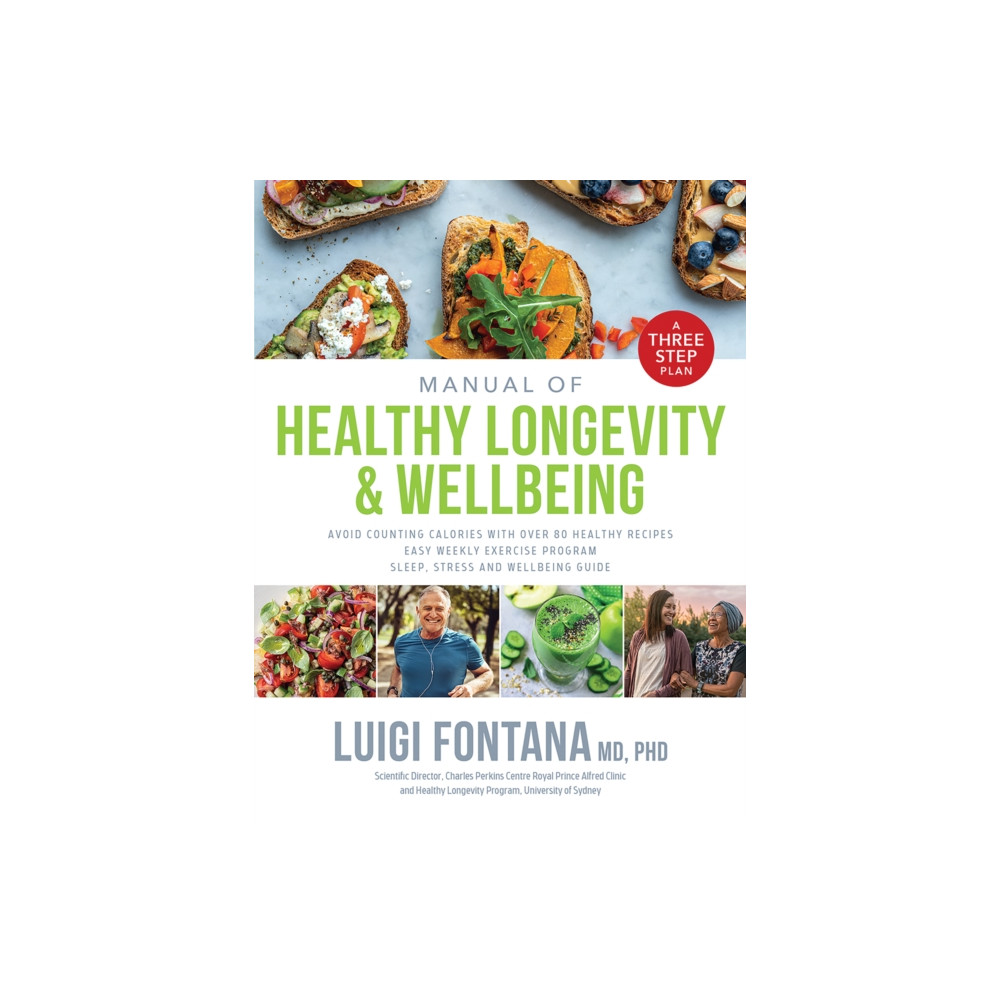 Manual of Healthy Longevity & Wellbeing (häftad, english) Hardie Grant Books