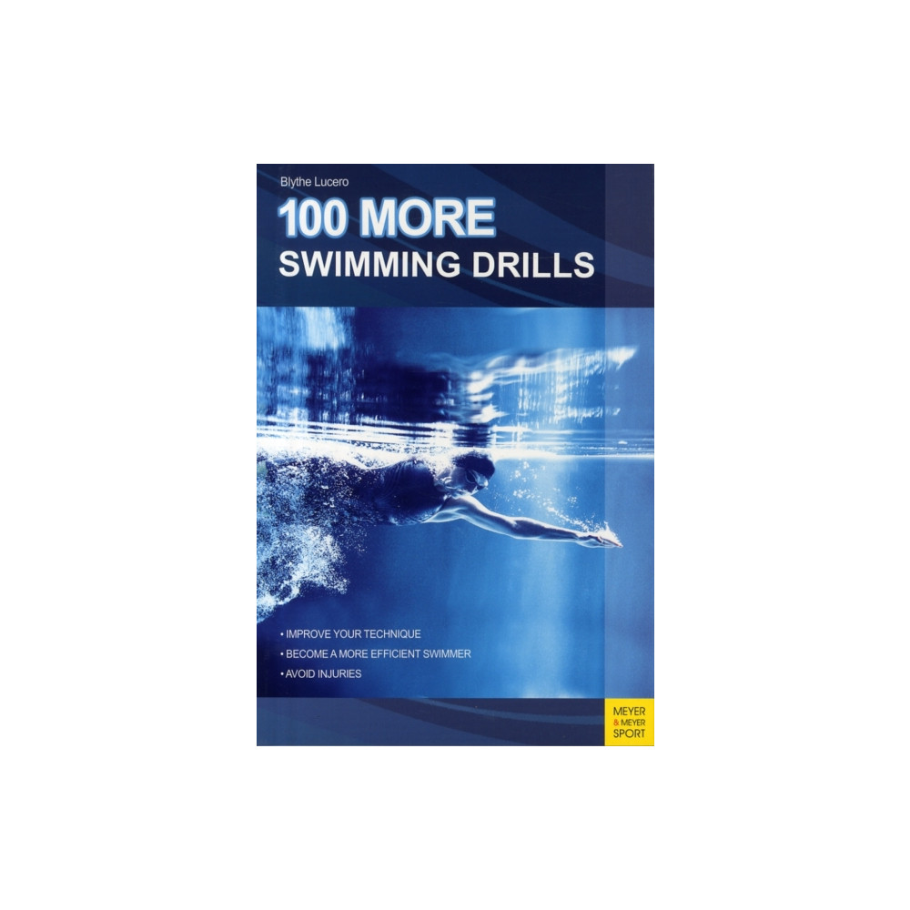 100 More Swimming Drills (häftad, english) Meyer & Meyer Sport (UK) Ltd
