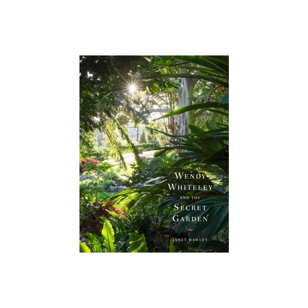 Wendy Whiteley (häftad, english) Penguin Random House Australia