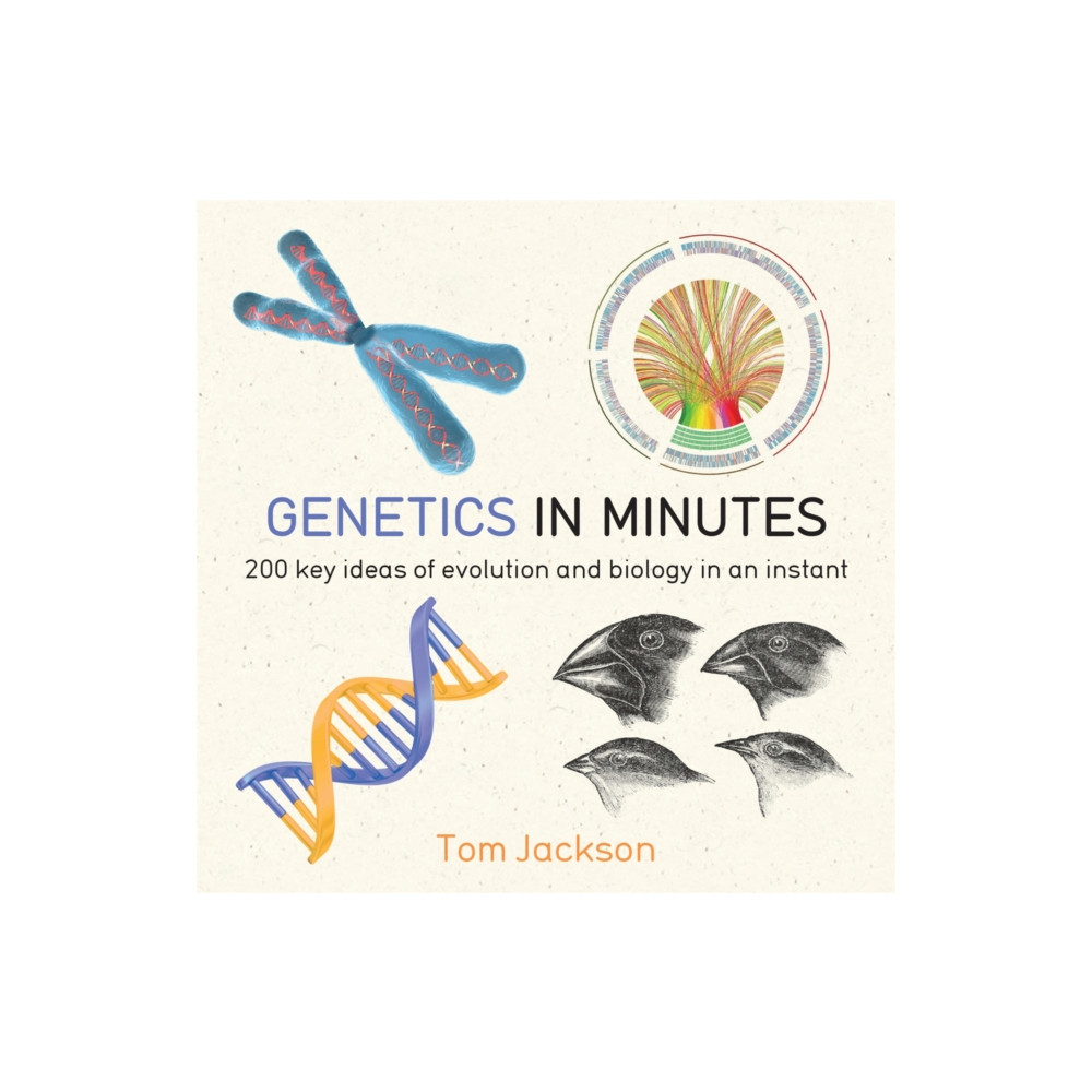 Genetics in Minutes (häftad, english) Quercus Publishing