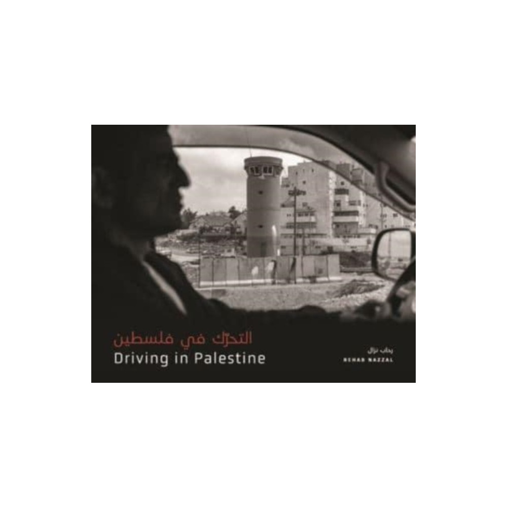 Driving in Palestine ?????? ?? ?????? (häftad, english) Fernwood Publishing Co Ltd