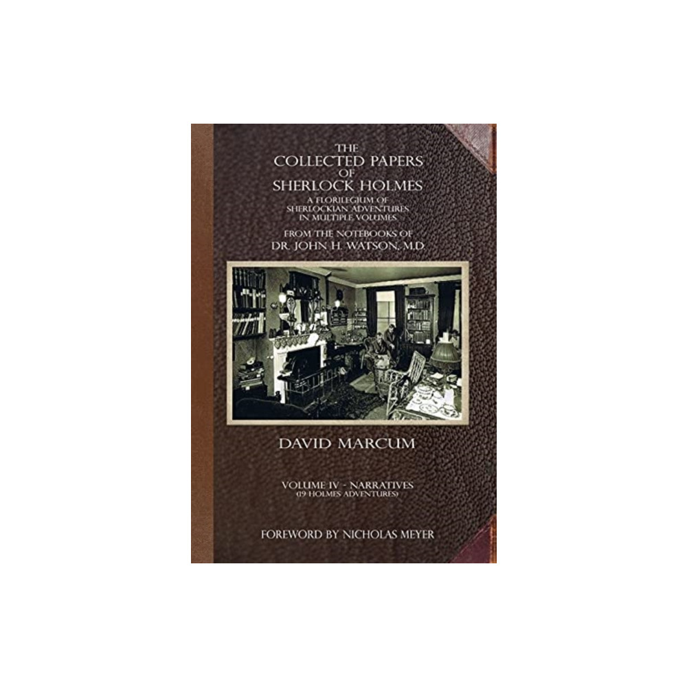 The Collected Papers of Sherlock Holmes - Volume 4 (inbunden, english) MX Publishing