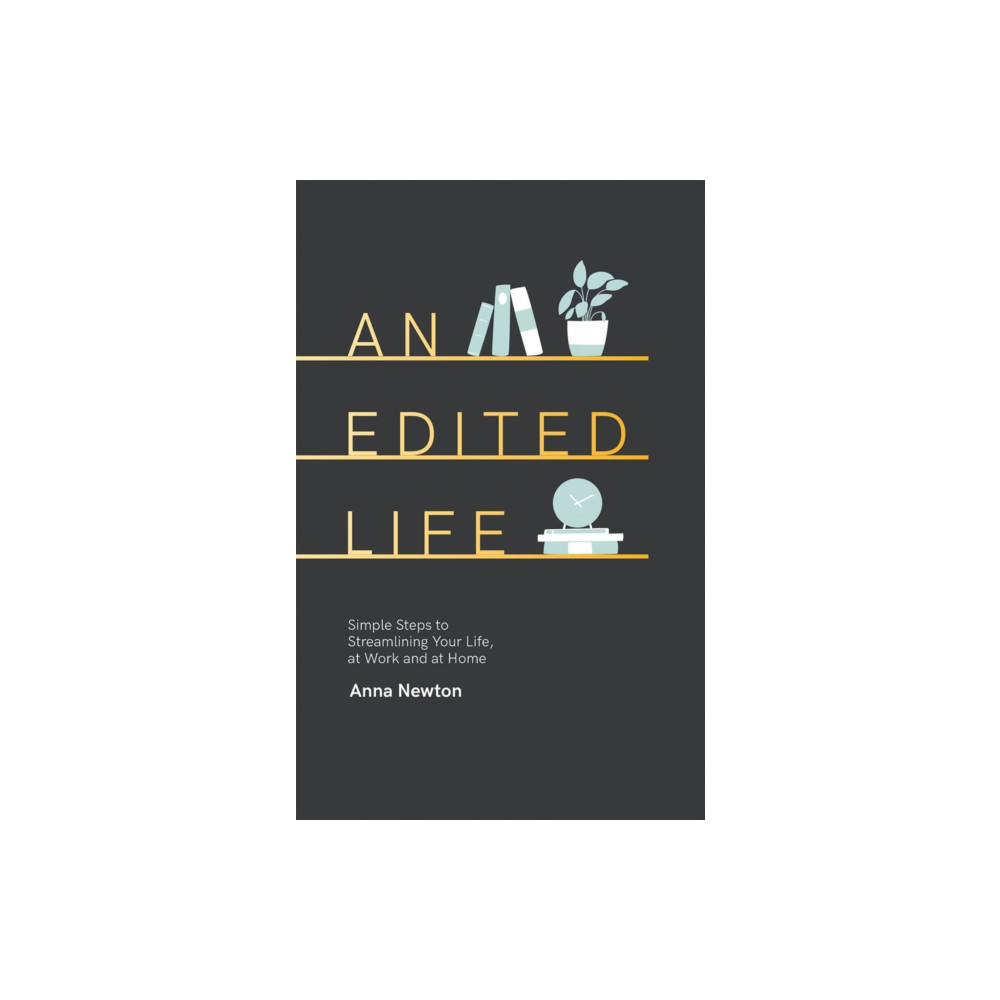 An Edited Life (inbunden, english) Quadrille Publishing Ltd