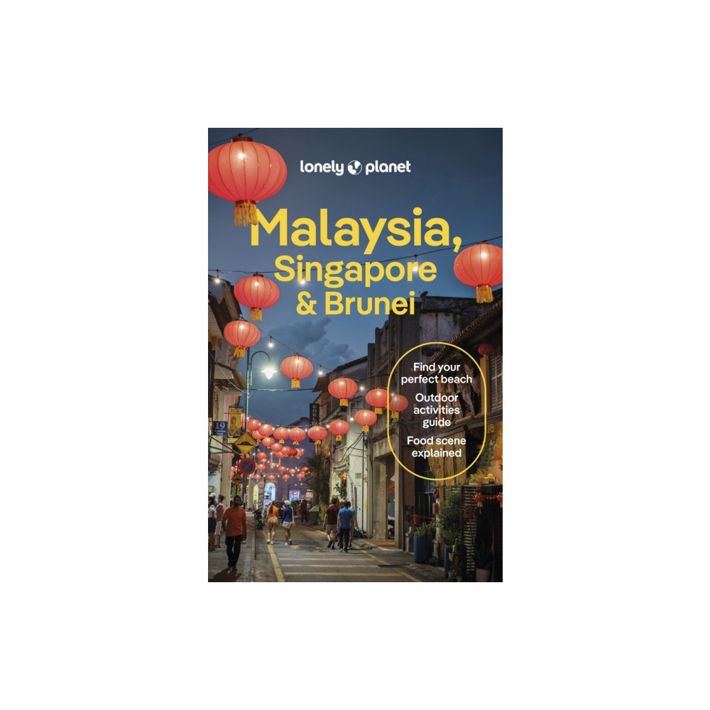 Lonely Planet Malaysia, Singapore & Brunei (häftad, english) Lonely Planet Global Limited