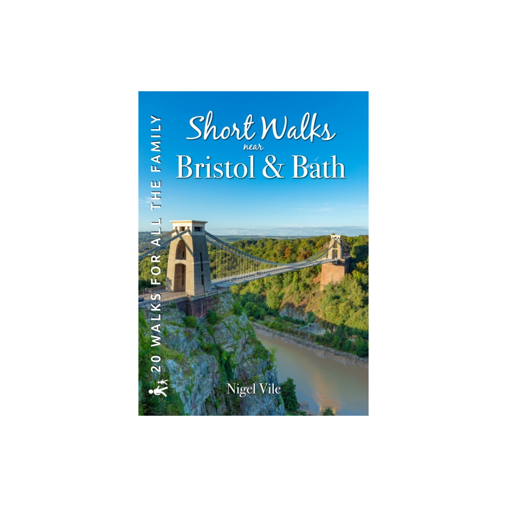 Short Walks near Bristol & Bath (häftad, eng)