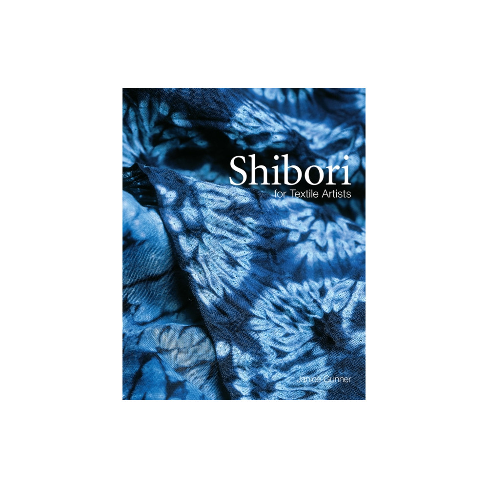 Shibori (häftad, english) Batsford Ltd