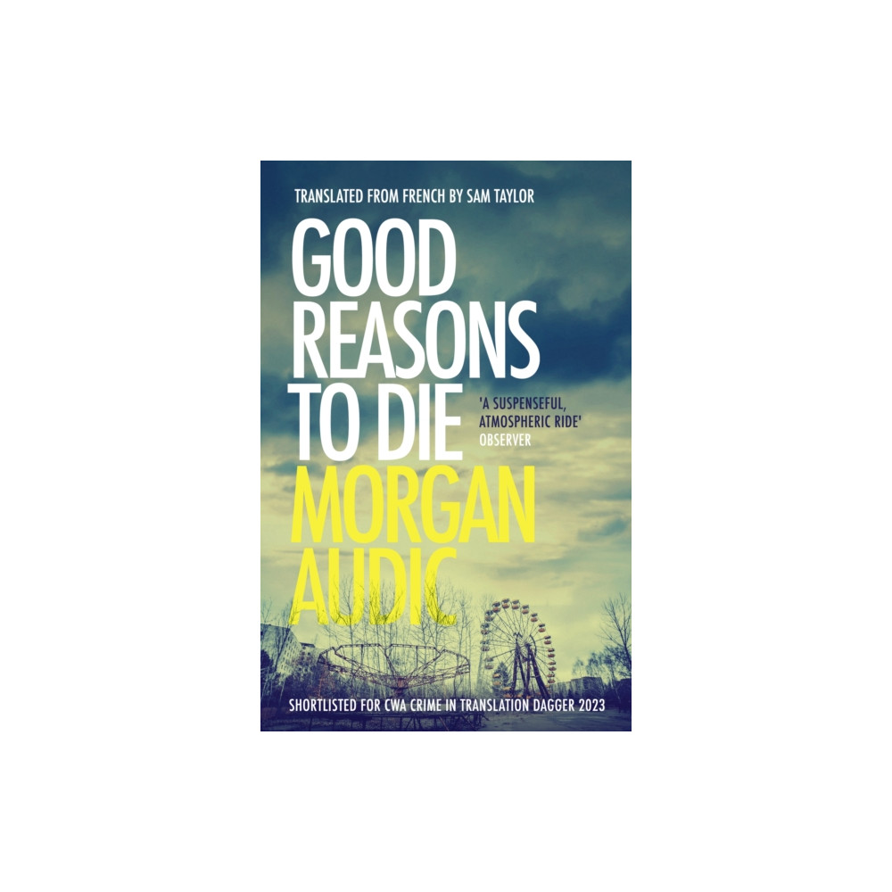 Good Reasons to Die (häftad, english) Headline Publishing Group